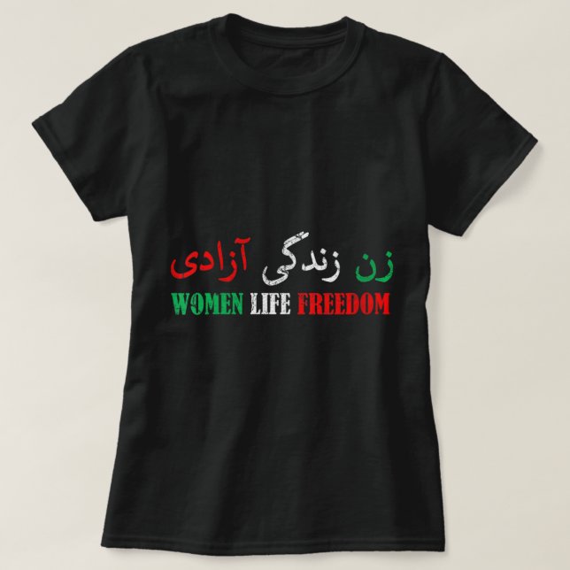 Womens Zan Zendegi Azadi Persian Woman Life Freedo T-Shirt (Design Front)