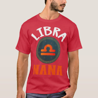 Womens Zodiac Sign Libra Nana  Horoscope Astrology T-Shirt