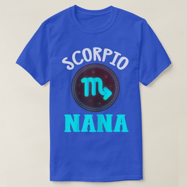 Womens Zodiac Sign Scorpio Nana  Horoscope Astrolo T-Shirt (Design Front)