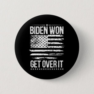 Won Get Over It Usa Flag Funny Biden Harris 6 Cm Round Badge