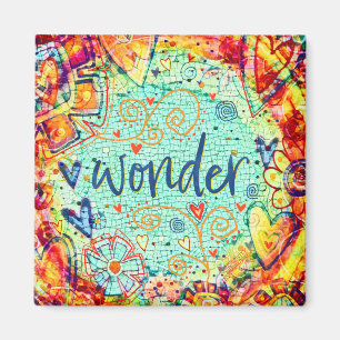 Wonder Abstract Pretty Colourful Inspirivity Magnet