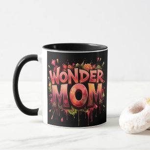 Wonder Mum Quote Flowers Mother's Day  Mug