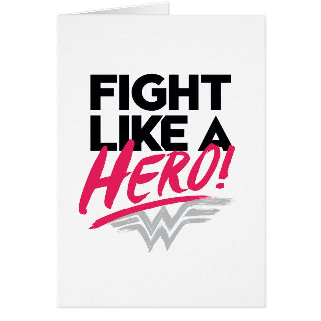 Wonder Woman - Fight Like A Hero (Front)