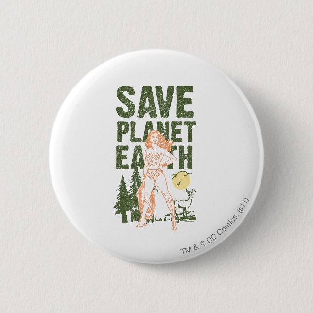 Wonder Woman Save Planet Earth 6 Cm Round Badge (Front)