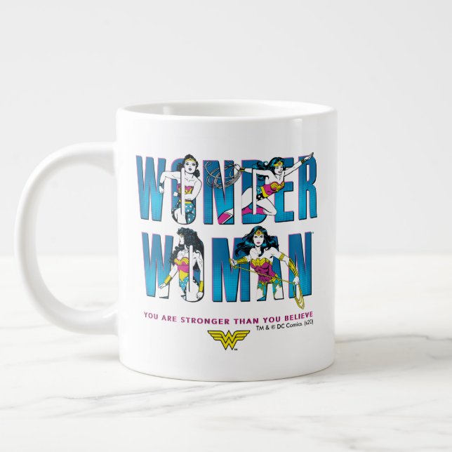 Wonder Woman "You Are Stronger Than You Believe" Large Coffee Mug (Left)