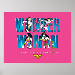 Wonder Woman "You Are Stronger Than You Believe" Poster