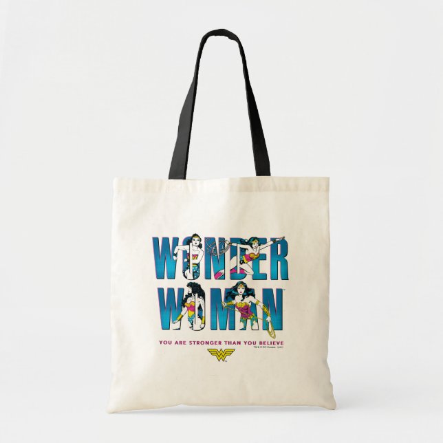 Wonder Woman "You Are Stronger Than You Believe" Tote Bag (Front)