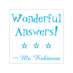 "Wonderful Answers!" + Custom School Teacher Name Self-inking Stamp