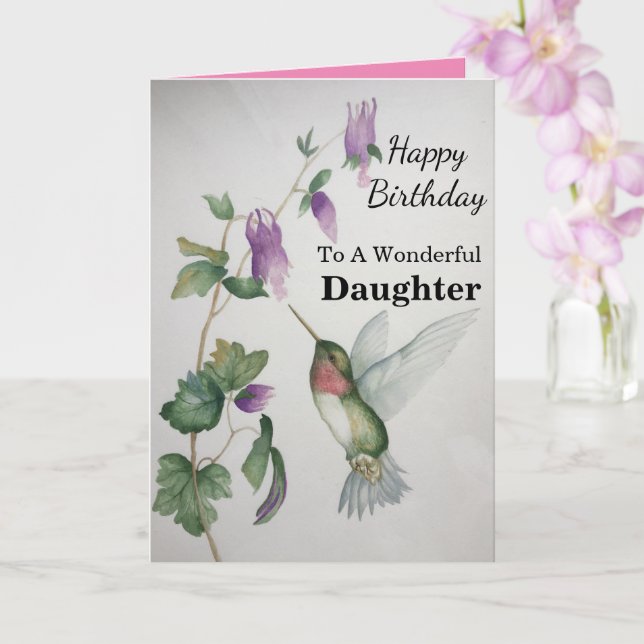 Wonderful Daughter Birthday Hummingbird Garden Card (Orchid)