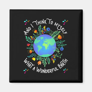 Wonderful Earth Day  Magnet