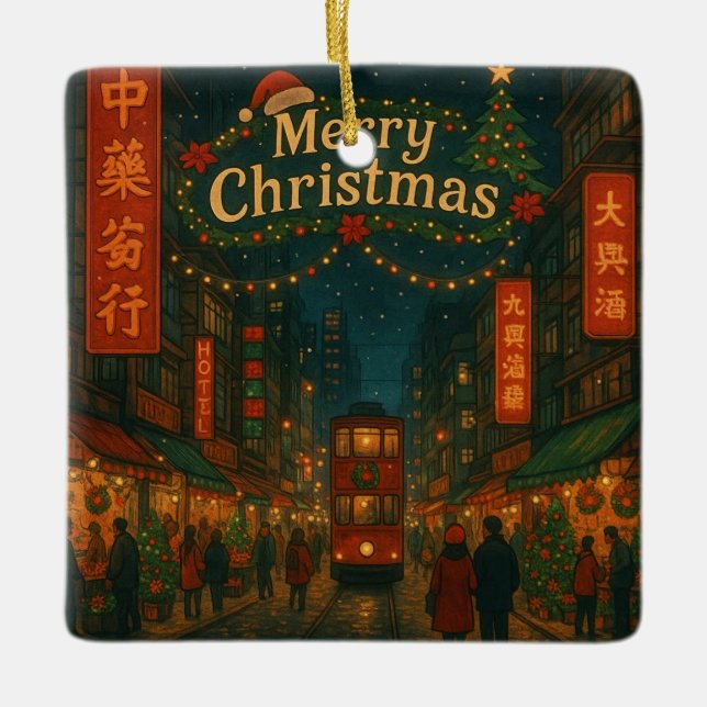 Wonderful Hong Kong Christmas streets Ceramic Ornament (Front)