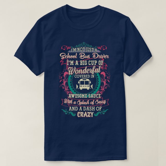 Wonderful School Bus Driver T-Shirt (Design Front)