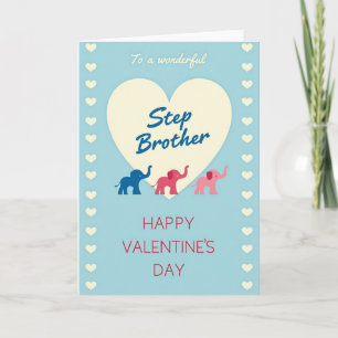 Wonderful Step Brother Valentines Card