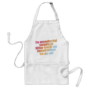 wonderful Women inspiration Standard Apron