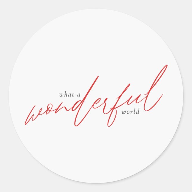 Wonderful World Gift & Mailing Red Classic Round Sticker (Front)