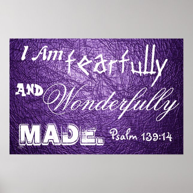 Wonderfully made bible verse Psalm 139:14 Poster (Front)