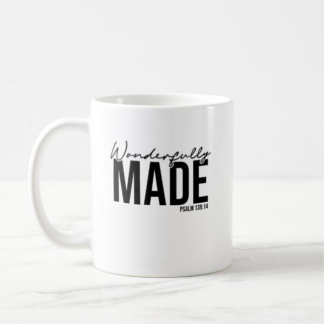 Wonderfully Made: Psalms 139:14 - Christian Gift - Coffee Mug (Left)