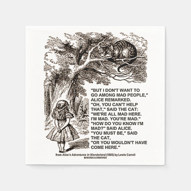 Wonderland Alice Go Among Mad People Quote Napkin (Front)