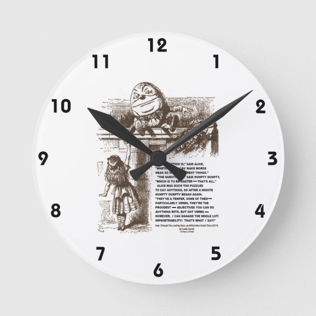 Wonderland Alice Humpty Dumpty Conversation Quote Round Clock (Front)