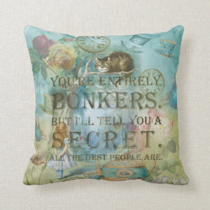 Wonderland - Bonkers Quote- Alice in Wonderland Cushion