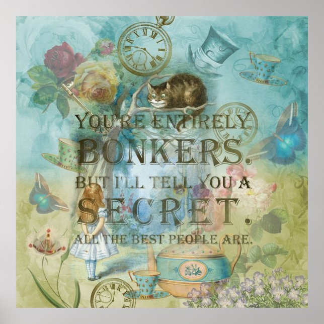 Wonderland - Bonkers Quote- Alice in Wonderland Poster (Front)