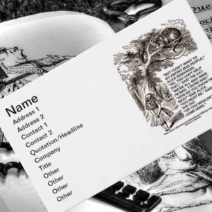 Wonderland Don't Want To Go Among Mad People Alice Business Card