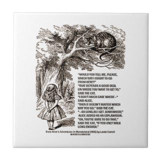Wonderland Which Way I Ought To Go From Here Tile