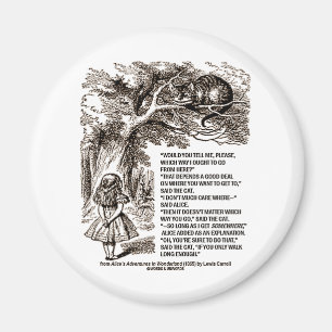 Wonderland Which Way I Ought To Go Quote Magnet