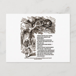 Wonderland Which Way I Ought To Go Quote Postcard