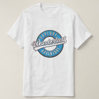 Wonderlust Explore Adventure T-Shirt