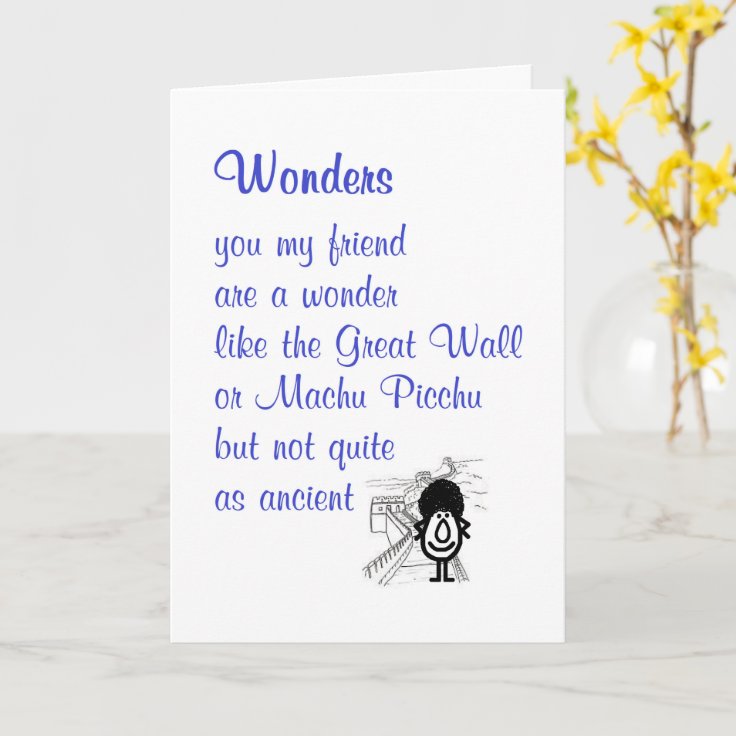 Wonders, Funny Poem For Friend Card | Zazzle