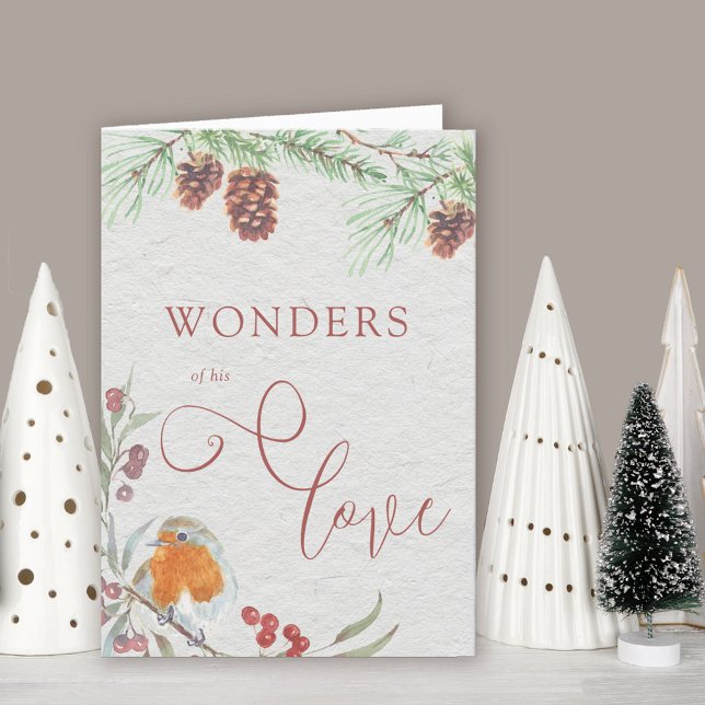 Wonders of his Love Christmas Robin and Pine Cones Holiday Card (Wonders of his Love Christmas Card. Buy professionally printed or as printable digital download.)
