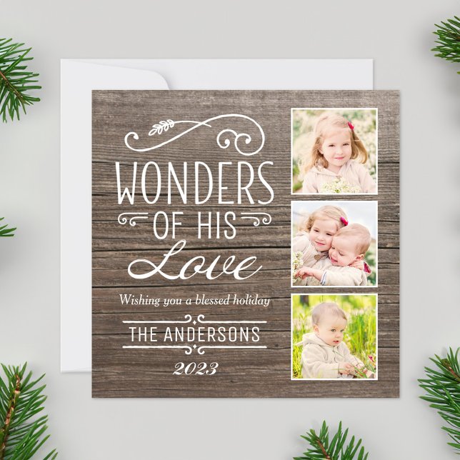 Wonders of His Love Rustic Christmas Photo Collage Holiday Card (Creator Uploaded)