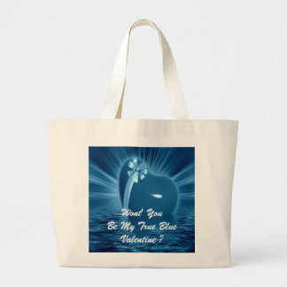 WON'T YOU PLEASE BE MY TRUE BLUE VALENTINE ? LARGE TOTE BAG