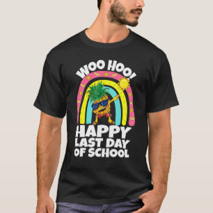 Woo Hoo Happy Last Day School Tropical Ananas Kids T-Shirt