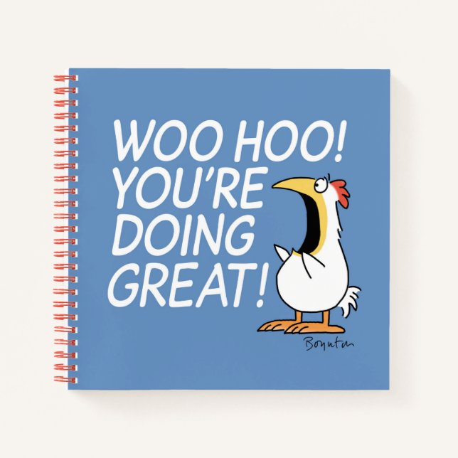 WOO HOO! YOU'RE DOING GREAT! Sandra Boynton Notebook (Front)
