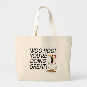 WOO HOO! YOU'RE DOING GREAT! Sandra Boynton  Tote 