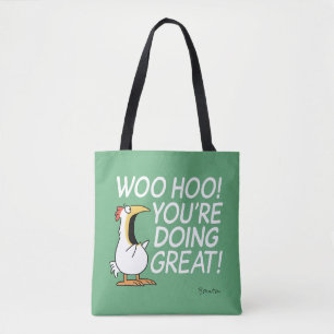 WOO HOO! YOU'RE DOING GREAT! Sandra Boynton  Tote Bag