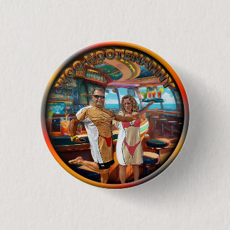 Woo-Hootenanny 3 Cm Round Badge
