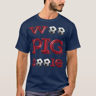 Woo Pig Balls T-Shirt