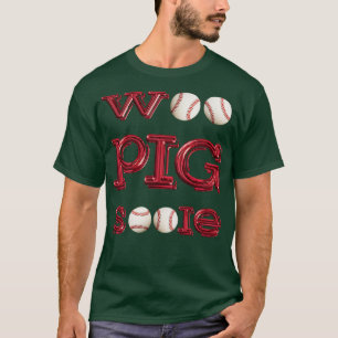 Woo Pig Baseballs T-Shirt