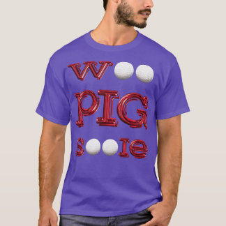 Woo Pig Golf Balls T-Shirt