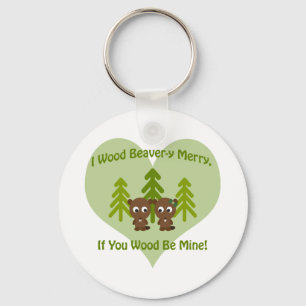 Wood beavery merry if you wood be mine key ring