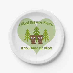 Wood beavery merry if you wood be mine paper plate