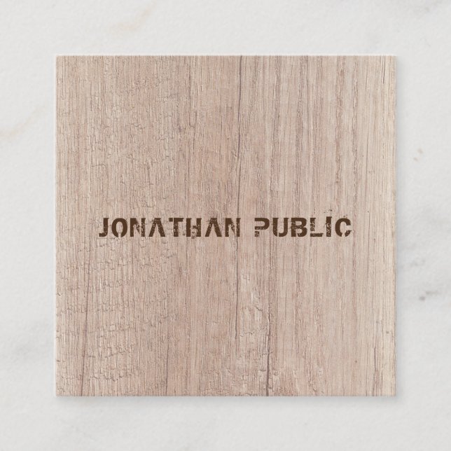 Wood Board Plank Look Distressed Text Elegant Square Business Card (Front)