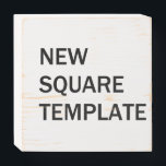 Wood Box Sign Template<br><div class="desc">wood box sign template for square design</div>