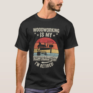 Wood Carving Shirt Retro Vintage Carpenter Wood Wo