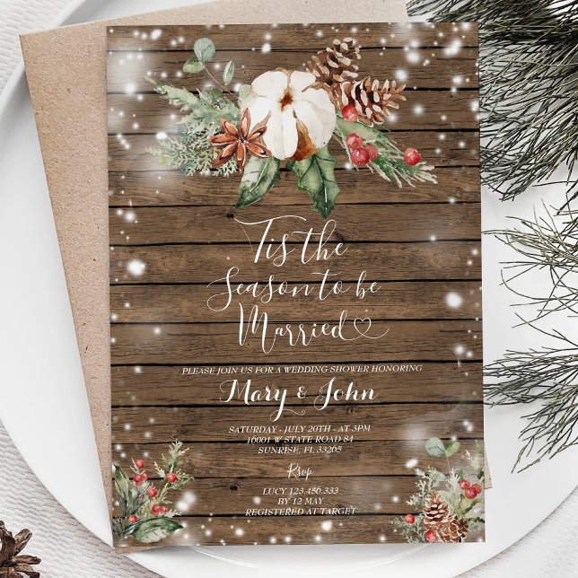 Wood Christmas Floral Tis the Season to Be Married Invitation (Creator Uploaded)