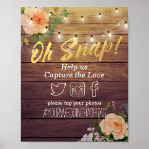 Wood Floral String Lights Oh Snap Hashtag Wedding Poster