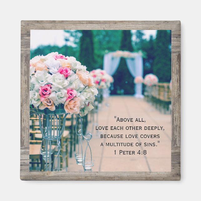 Wood Flower Bouquet Love Wedding Aisle Bible Verse Magnet (Front)